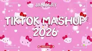 🍓 POPULAR TIKTOK SONGS 2026 - Mashup Not Clean JANUARY 🧁