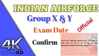 Airforce Exam Date official | Airforce X Y Exam Date Confirm