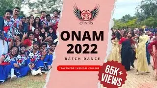 ONAM'22 batch dance by CIENTOS (2K18) | Ijj ONaakk | Travancore medical college | Kollam