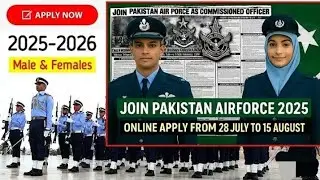 PAF Commission Officer Ma Apply Karay || Male And Female || Join Pakistan Air force 2025
