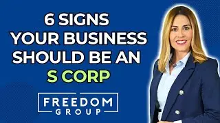 Is It Time to Elect S Corp Status? 6 Key Signs to Watch For