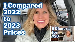 Inflation at the Grocery/ 2022 Prices Compared to 2023