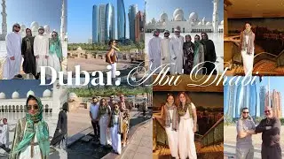 Dubai Day 3 || Abu Dhabi 🩵