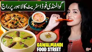 Tasting Gawalmandi Food Street | Authentic Hareesa, Desi Murgha and Kashmiri Chai | Street Food