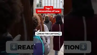 Top 7 Universities Of Law