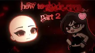 HOW TO SHADE EYES ( please credit the OG creator )