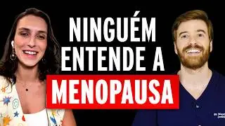 MENOPAUSA: TRATAMENTO CORRETO faz TODA a DIFERENÇA!