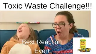 Toxic Waste Challenge and Review, Best reaction EVER!!! Watch till end! mom vs daughter!!!