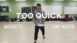 Too Quick By: Madeintyo | Tony Nguyen Choreography | Douglas College