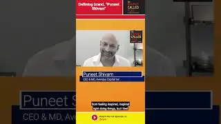 Defining a Personal Brand | Puneet Shivam | Avendus Capital Inc