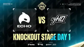 [EN] M4 Knockout Stage Day 1 | ECHO  vs THQ Game 4