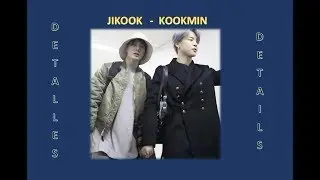 JIKOOK - Detalles // Details