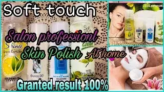 Salon professional soft touch skin polish step by step complete method urdu/hindi