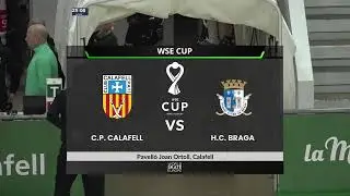 Rink Hockey - WSE Cup Men - CP Calafell (SPA) x HC Braga (POR)