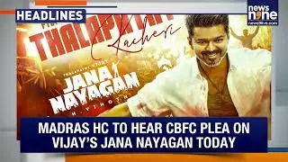 Vijay&rsquo;s Jana Nayagan In Court | Chenab Hydropower Projects | Trump On PM Modi And Tariffs | News9