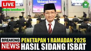 🔴PUASA AWAL RAMADAN 2026 JATUH PADA TANGGAL - HASIL SIDANG ISBAT 17 FEBRUARI 2026 - MENTERI AGAMA RI