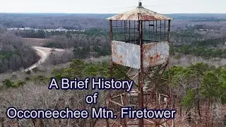 A Brief History of Occoneechee Mountain Fire Tower - Hillsborough, NC