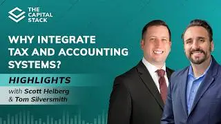 The Capital Stack: Why integrate tax and accounting systems?