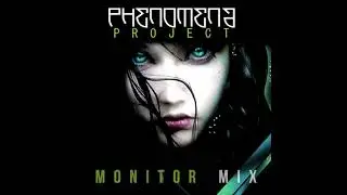 Phenomena Project - Still The Night