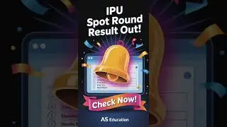 IPU Spot Round Result OUT Now! 🔥 | Check Your Name in Final List!