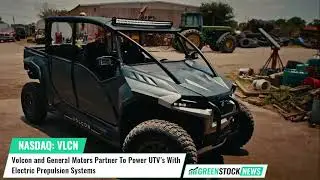Volcon ($VLCN) and General Motors ($GM) Partner To Power UTV&rsquo;s With Electric Propulsion Systems