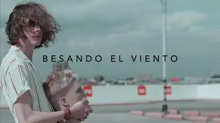 Not Berlin - Besando El Viento