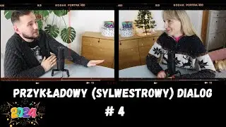 Dialog #4 (moduł Mówienie - B1)