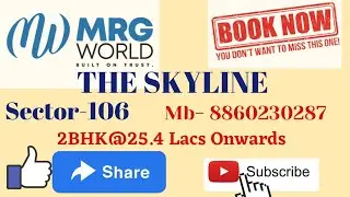 MRG WORLD, SEC-106. The Skyline, Dwarka Expressway. #affordablehousing#mrg106#dwarkaexpressway#mrg