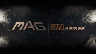 Conquer The Battlefield with the MAG B550 Motherboards | Gaming Motherboard | MSI