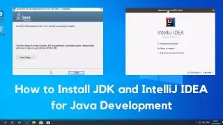How to Install JDK in Windows and How to install IntelliJ IDEA for Java Development
