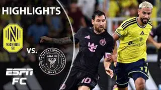 Nashville SC vs. Inter Miami | MLS Highlights | ESPN FC