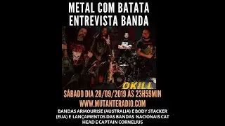 Metal com Batata divulga no youtube entrevista com banda Okill realizada em setembro/2019