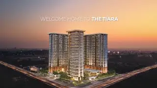THE TIARA, New Chandigarh - Official Walkthrough