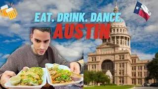 Eat. Drink. Dance. Austin | Weekend Trip Gone Wild