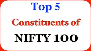 Top 5 Constituents of NIFTY100 Index #NIFTY100 #shorts
