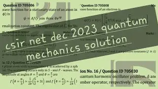 CSIR-NET  DEC 2023 Physics (Quantum Mechanics) complete solution