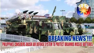PHILIPPINES CONSIDERS AKASH AIR DEFENSE SYSTEM TO PROTECT BRAHMOS MISSILE BATTERIES