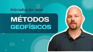 Introdução aos métodos geofísicos - Aula 1 (bloco 1)