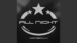 All Night (Slowed Down)