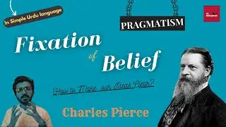 Charles Pierce | Pragmatism | Contemporary Philosophy | CSS/PMS lectures #42 | The Snimter