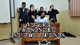 UPM ESP Micro Teaching: English for Nursing (S7A - Group 2)