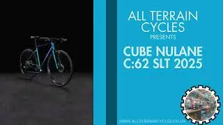 Обзор велосипеда Cube 2025 Nulane C:62 SLT Grave Bike от All Terrain Cycles