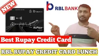 RBL Irctc Rupay Credit Card Lunch | RBL RUPAY credit card benefits