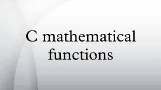 C mathematical functions