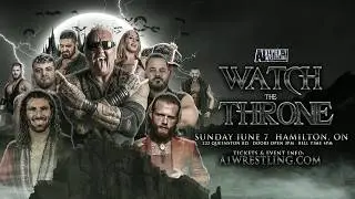Alpha-1 Wrestling Presents: WATCH THE THRONE | June 7th, 2026