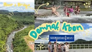 Cambodia Trip #9 (2025)🇰🇭~ Domnak Kbon in Koh Kong