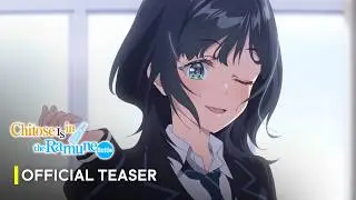 Chitose Is in the Ramune bottle | Teaser Trailer