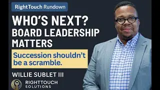 Episode 10: Term Limits, Succession & Leadership Pipelines &ndash; How to Build Board Longevity