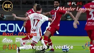 SCONTRO AL VERTICE - Otto Panzer - Master League Bari #FL26 #40