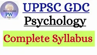 UPPSC#GDC#Psychologu#Syllabus#Assistant#Professor#2022#
